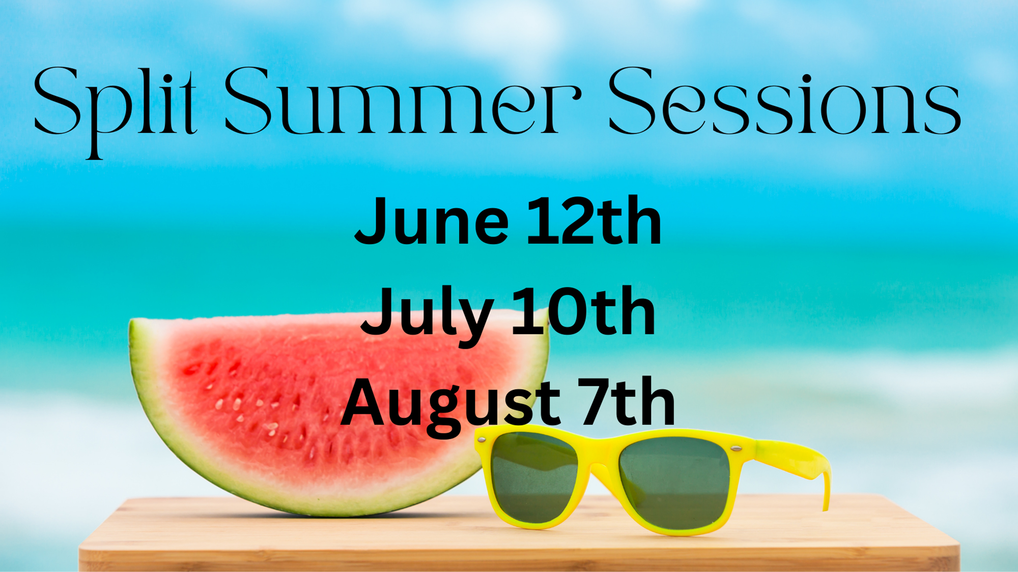 Split Summer Session